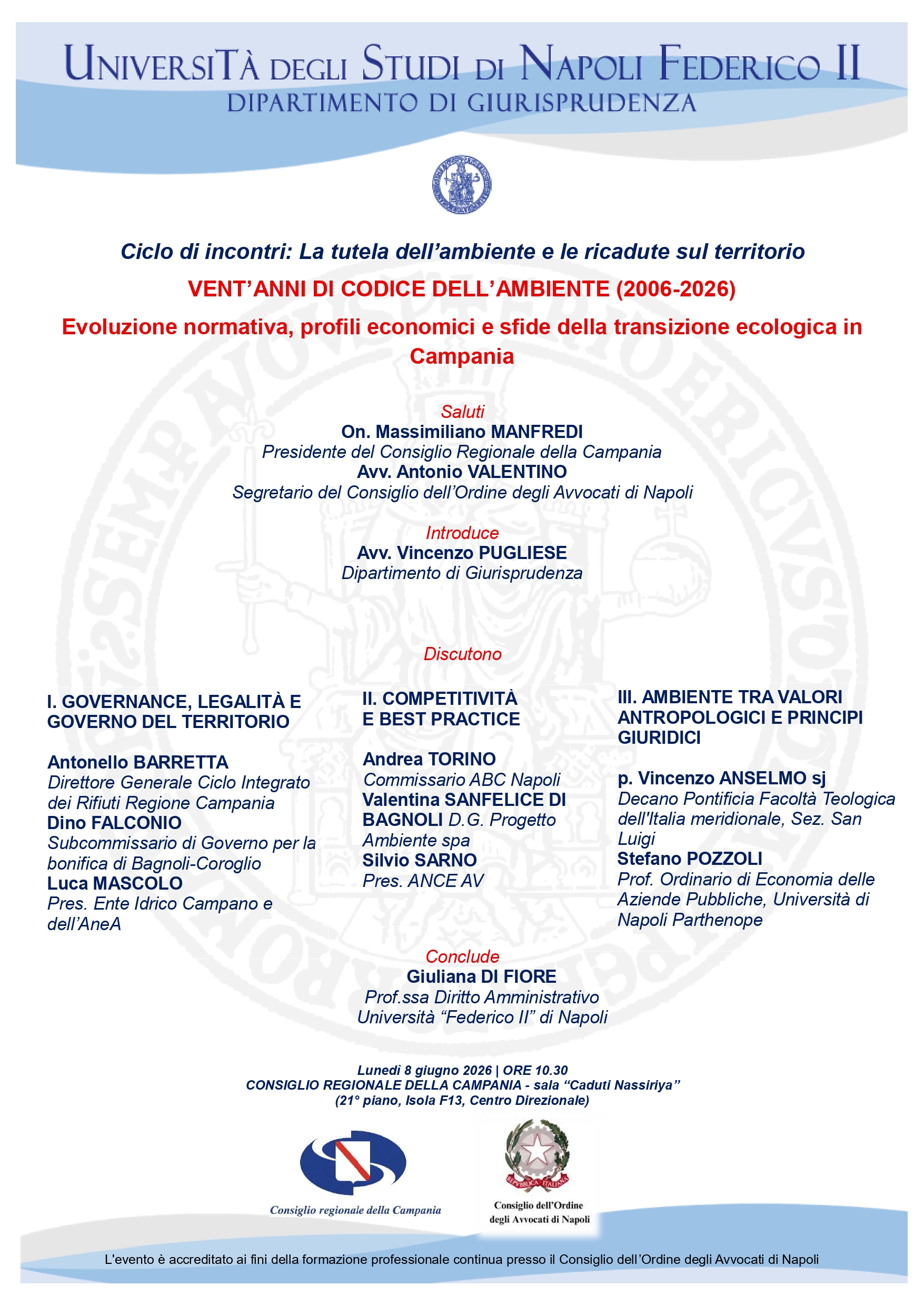 Convegno 08.06.2026 “VENT’ANNI DI CODICE DELL’AMBIENTE Evoluzione normativa, profili economici e sfide della transizione ecologica in Campania”